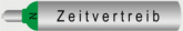 Zeitvertreib